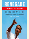 Renegade (MP3): The Making of a President